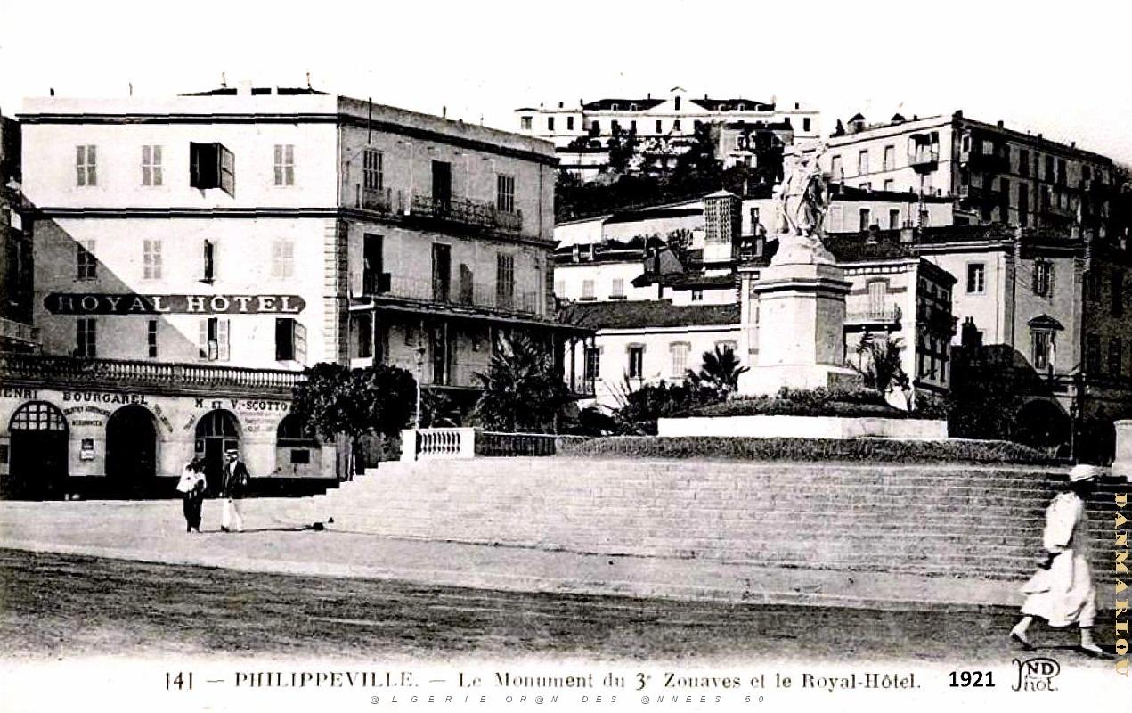 Philippeville - Monument du 3e Zouaves et Hotel Royal - 1921.jpg